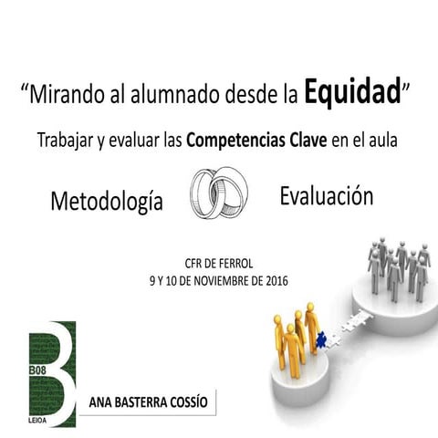 Trabajar y evaluar las competencias clave en el aula