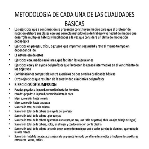 Metodologia de cada una de las cualidades basicas