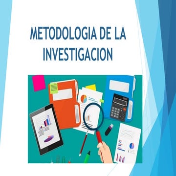 METODOLOGIA DE LA INVESTIGACION diapositivas