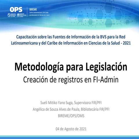 (06 de 06) Capacitación sobre las Fuentes de Información de la BVS y LILACS: ...