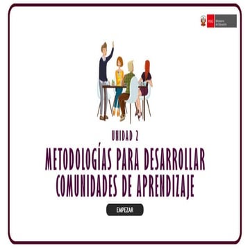 METODOLOGÍA PARA DESARROLLAR COMUNIDADES DE APRENDIZAJE