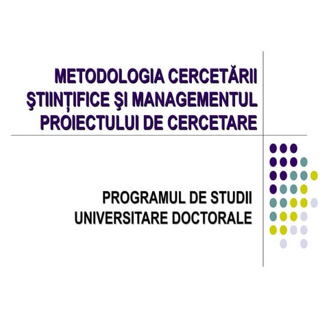 Metodologia proiectului de cercetare