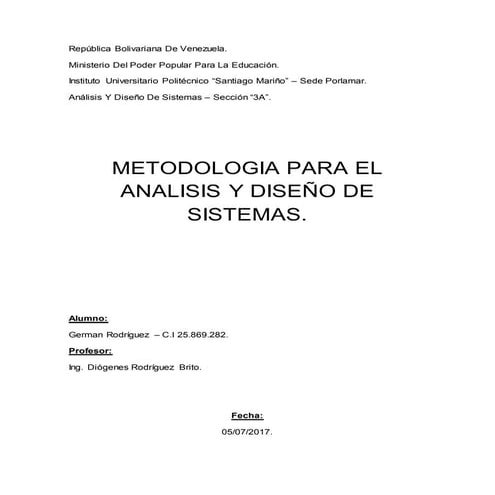 Metodologias Para El Analisis Y Diseño De Sistemas.