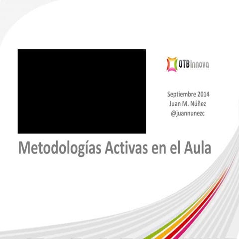Metodologías Activas en el Aula