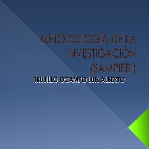 Metodologia  de la investigación según sampieri