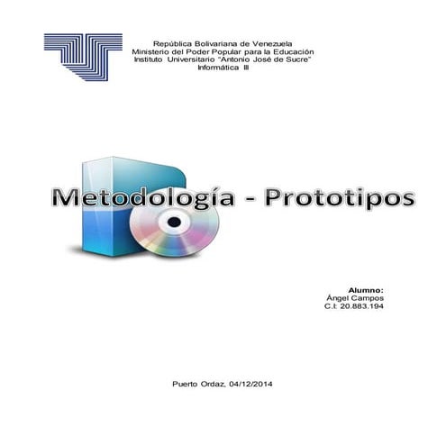 Metodologia y prototipo