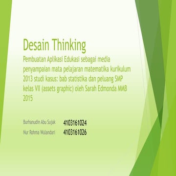 Design Thinking - Pembuatan Aplikasi Edukasi sebagai media penyampaian mata p...