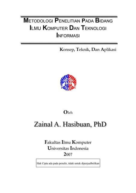 Metodologi penelitian Ilmu Komputer (zainal a.h, ph.d) 2007