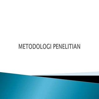 Metodologi penelitian part.2