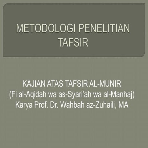 Metodologi penelitian tafsir