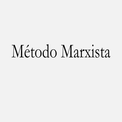 Método marxista