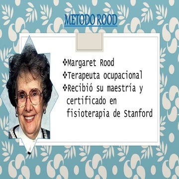 metodo rood lo que necesitas saber para terapia | PPTX