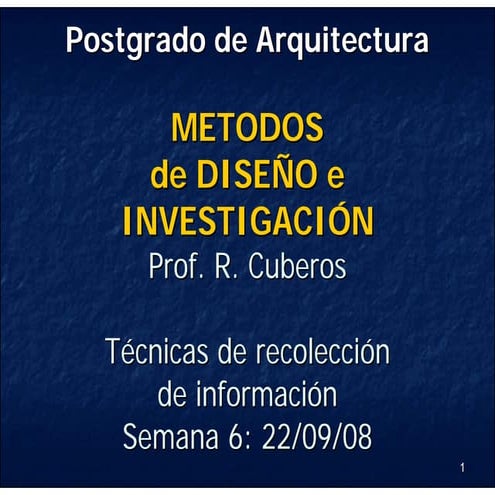 Métodos de Diseño e Investigación - Unidad 2 Parte 2