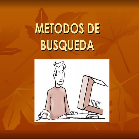 Metodos de busqueda