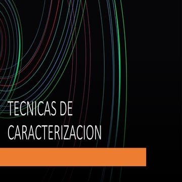 METODOS DE CARACTERIZACION de materiales.pptx