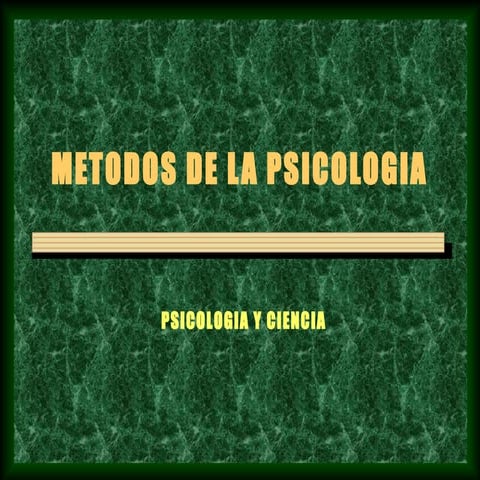 Metodos de la psicología