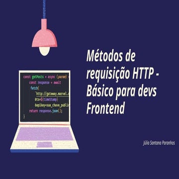 Métodos de requisição HTTP - Básico para devs Frontend.pptx