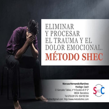 Método shec para eliminar el dolor emocional y situaciones dificiles | PDF