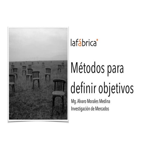 Métodos para definir objetivos