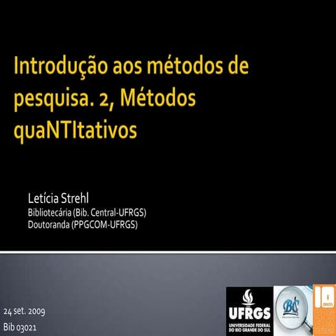 Introdução aos métodos de pesquisa. 2, Métodos quaNTItativos