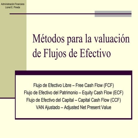 Metodos valuacion de flujos de efectivo