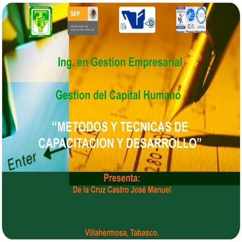 Metodos y tecnicas de capacitacion y desarrollo