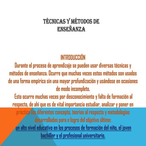 Métodos y técnicas  de Enseñanza