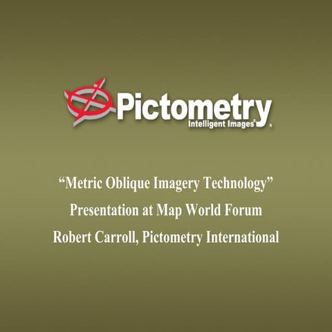 Metric Oblique Imagery Technology