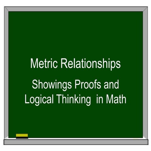 Metric relationships