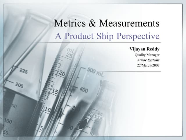 Metrics