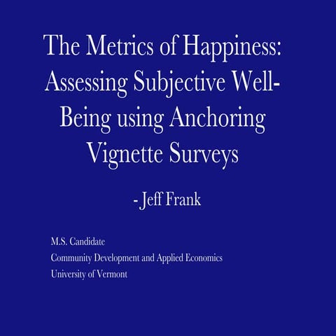 Metrics Of Happiness