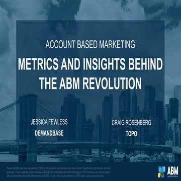 Metrics and Insights Behind the ABM Revolution