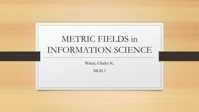 Metric Fields in Information Science