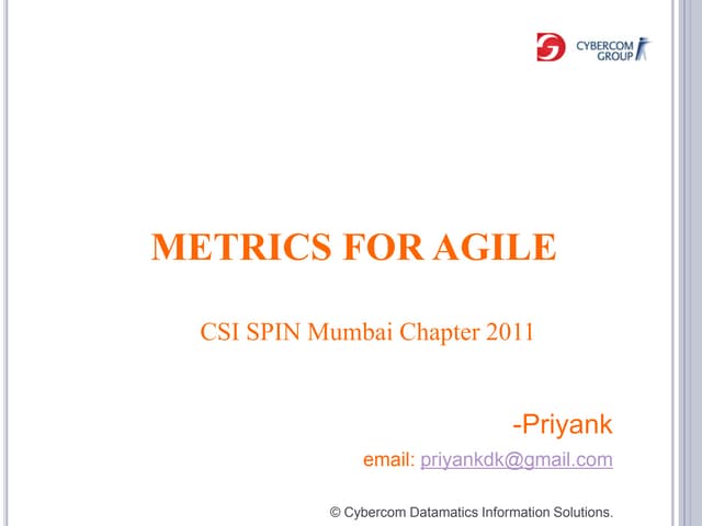 Metrics For Agile @CSI SPIN Mumbai Mar2011