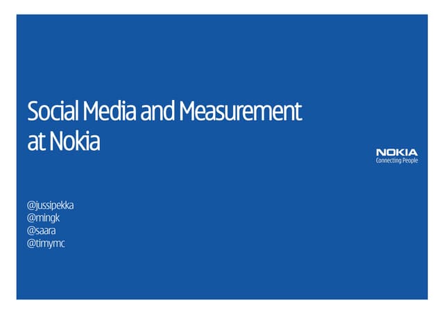 Social Media and Measurement at Nokia