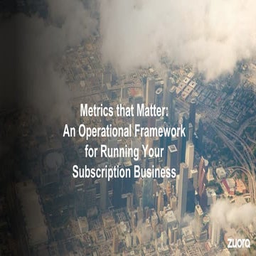 Sydney Subscribed 2016: Metrics that Matter - An Operational Framework for Ru...