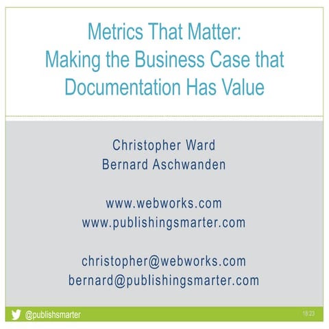 Metrics that matter: Making the business case that documentation has value