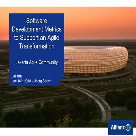 Metrics To Support An Agile Transformation