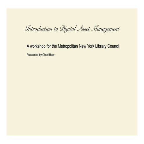 Metro intro to dam workshop