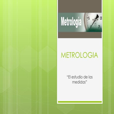 Metrologia basica y manejo de instrumentos | PPTX