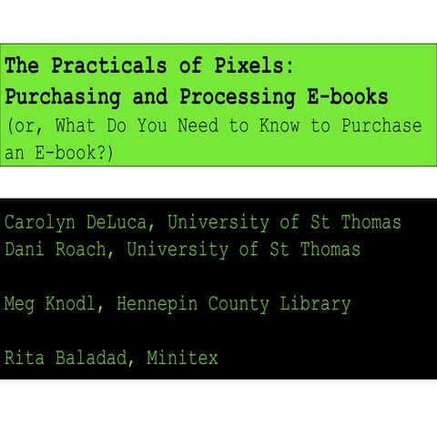 Practicals of Pixels: Purchasing and Processing Ebooks