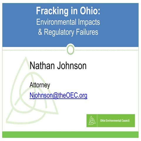 Fracking in Ohio: Environmental Impacts & Regulatory Failures