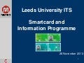 Smartcard and Information Programme (METRO)