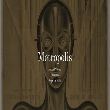 Metropolis Presentation through the lens of Philosophy and Technology ...