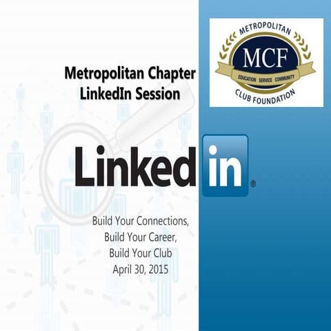 LinkedIn - An Introduction - "Dress for Success for the Internet"