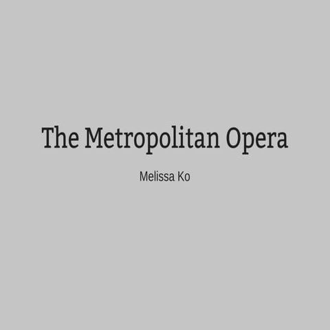 The Metropolitan Opera | PDF