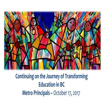 Continuing on the Journey of Transforming Education in BC