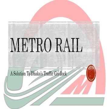 Metro rail