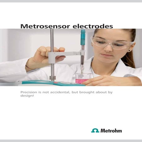 Metrosensor: electrodes from Metrohm | PDF