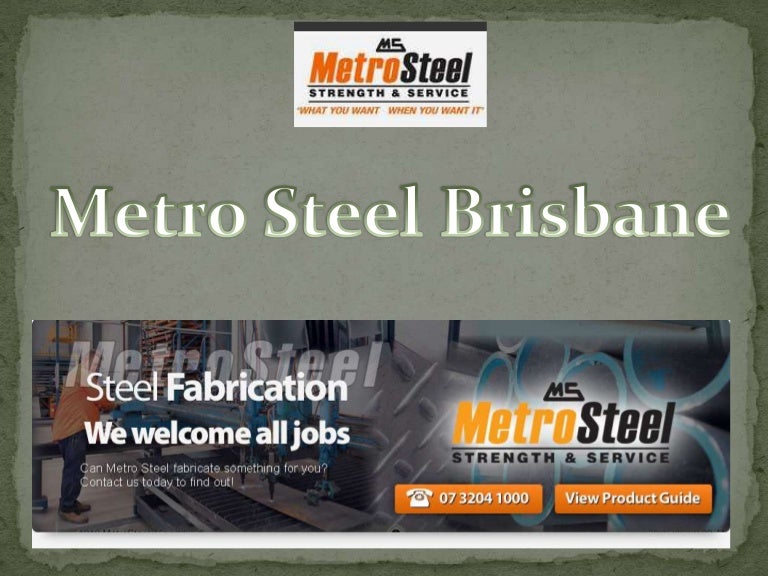 Metro Steel Brisbane